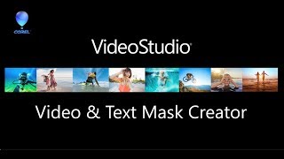 VideoStudio Video and Text Masks [upl. by Drummond116]