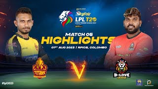 Highlights  Galle Titans vs BLove Kandy  Match 05  LPL 2023 [upl. by Ssitnerp]