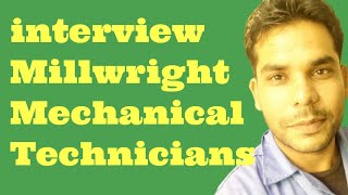 interview for millwright technician millwrigh [upl. by Eitsrik]