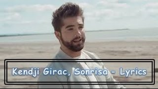 Kendji Girac Sonrisa  Lyrics [upl. by Pond]