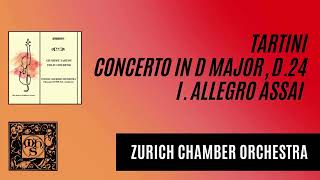 TARTINI Violin Concerto in D Major D 24 complete performed by the Zurich Chamber Orchestra [upl. by Arodasi]