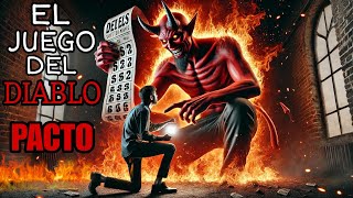 EL JUEGO DEL DIABLO UN PACTO POR LA ETERNIDAD  HISTORIA DE TERROR [upl. by Aleibarg]