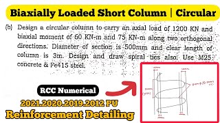 Biaxially Loaded Short Column  Circular Column Design  2021 PU [upl. by Asaph506]