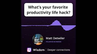 What’s your favorite productivity life hack [upl. by Selemas612]