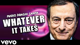 Mario Draghi canta WHATEVER IT TAKES Imagine Dragons [upl. by Eng287]