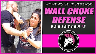 Womens Self Defense  Wall Pin Choke Escape Variation 2 [upl. by Namolos]