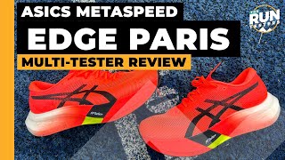 Asics Metaspeed Edge Paris Review Two runners test the Metaspeed Sky Paris alternative [upl. by Aihsat]