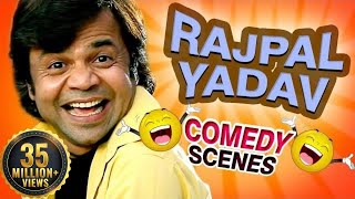 Rajpal Yadav Comedy Scenes HD  Top Comedy Scenes  Weekend Comedy Special  Indian Comedy [upl. by Ecirual]