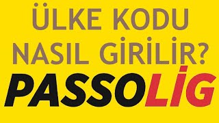 Passolig Ülke Kodu Nasıl Girilir [upl. by Kaylil348]