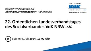 Abschlussveranstaltung  22 Ordentlicher Landesverbandstag des Sozialverbandes VdK NRW eV [upl. by Della]