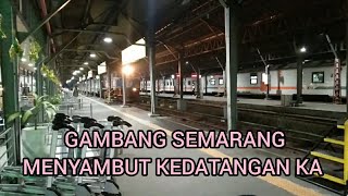 GAMBANG SEMARANG menyambut kedatangan kereta api di stasiun Semarang Tawang 1 [upl. by Ani114]