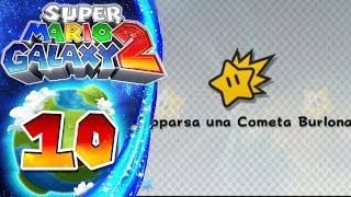 Super Mario Galaxy 2 ITA Parte 10  Comete Burlone [upl. by Eeldivad146]