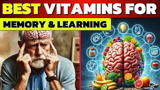 Best vitamins for brain health  Nutrients to Improve memory and learning [upl. by Cadman937]