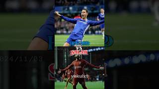 Hazard vs Salah 💀⚡️footballshorts football hazard salah [upl. by Anaiv]