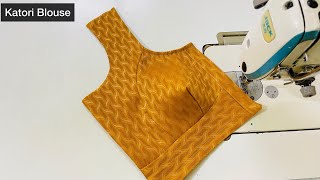 Katori Blouse Cutting and Stitching  Katori Wale Blouse Ki Cutting  Katori Blouse Design [upl. by Nodearb]