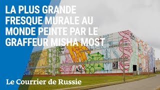 Le graffeur russe Misha Most peint la plus grande fresque murale au monde [upl. by Demakis]