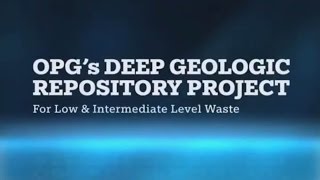 OPGs Deep Geological Repository [upl. by Cristi1]