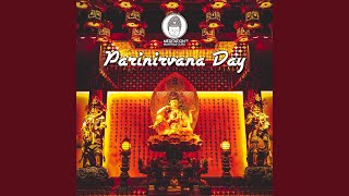 Parinirvana Day [upl. by Avah]