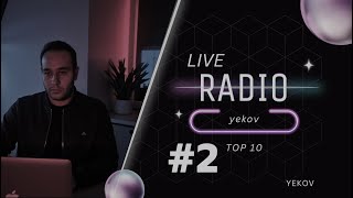 YEKOV TOP 10 RADİO 2 [upl. by Barlow919]