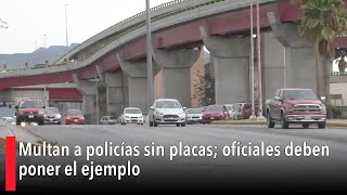 Multan a policías sin placas oficiales deben poner el ejemplo [upl. by Ahcsropal]