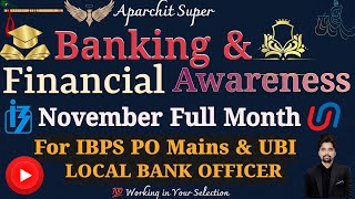 Aparchit Super Paid November Month Banking amp Financial Awareness For IBPS POampUBI Local Bank Officer [upl. by Ihcur]