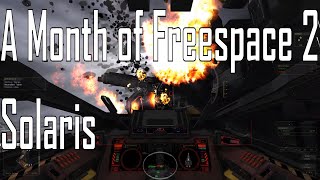 Solaris  Impressive as Hell  A Month of Freespace 2 [upl. by Bardo]