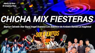 CHICHA MIX FIESTERAS BAYRON CAICEDO HERMANOS PALLO ANGEL GUARACA ROCK STAR JQ Y SUS ESTRELLAS 2024 [upl. by Ford133]