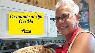 Cocinando al Ojo con Ma  Pizza [upl. by Anny]