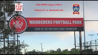 2023 U20s FNSW League 2 Men’s Nepean FC vs Newcastle Jets Round 9 Highlights [upl. by Anaihr810]