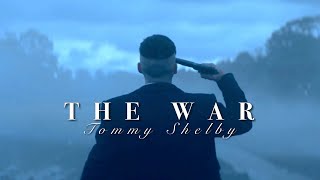 Tommy Shelby Peaky Blinders  The War [upl. by Heman]