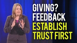 Giving Feedback Establish Trust First [upl. by Issej]