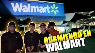 DORMIMOS EN UN WALMART casi nos acachan😬 [upl. by Cirde449]