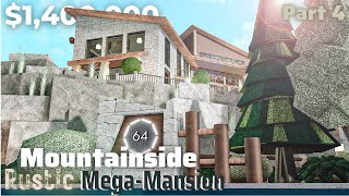 Mountainside Rustic Mega Mansion  Bloxburg Build Part 46  Roblox [upl. by Atinnor]