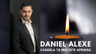 DANIEL ALEXE  CANDELA TA MAI ESTE APRINSA [upl. by Jahdiel751]