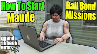 How To Start Maude Bail Bond Bounty  GTA 5 Story Mode [upl. by Alake]