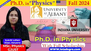 SUNY Albany amp Indiana USA  PhD in Physics Admission with full Scholarship [upl. by Akyre]