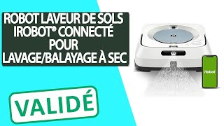 Avis Robot laveur de sols connecté iRobot® pour Lavage ou balayage à sec [upl. by Luht]