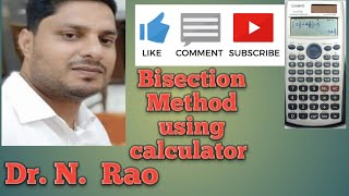 Bisection Method using calculator Part 1 [upl. by Arriat]