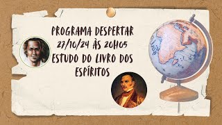 Estudo do Livro dos Espíritos Q16 [upl. by Calla]