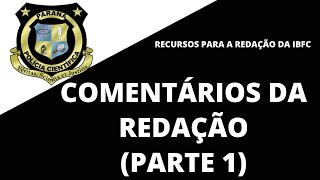 PERITO PARANÁ  Comentários da Prova de Redação da IBFC com sugestão de nota  Parte 01 [upl. by Mareld]