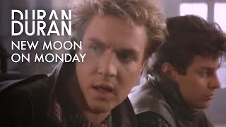 Duran Duran  New Moon On Monday Official Music Video [upl. by Naples417]