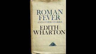 Plot summary “Roman Fever” by Edith Wharton in 5 Minutes  Book Review [upl. by Ardnikat]