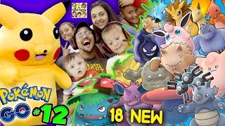 POKEMON GO Got 18 New Creatures w Pikachu amp FGTEEV Family Part 12 Massive Evolving Gameplay [upl. by Tnahs466]