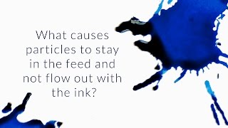 What Causes Particles To Stay In The Feed And Not Flow Out With The Ink  QampA Slices [upl. by Nairadal]