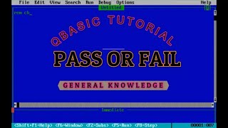 QBASIC Program to checks whether pass or fail [upl. by Elison]