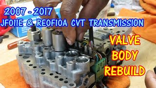 ⭐ CVT Valve Body Rebuild  2007  2017 JF011E RE0F10A Jeep Nissan amp Dodge CVT Transmission cvt [upl. by Aramat]