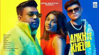 Aankh Te Khel Na Full Video  Vansh ft Kabira  Miss Parul  United White Flag [upl. by Lydie]