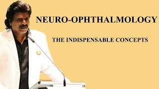 NEUROOPHTHALMOLOGYTHE INDISPENSABLE CONCEPTS [upl. by Iaw434]