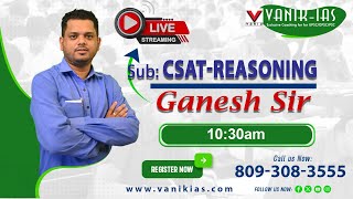 CSAT OCS PRELIM SUBJECTWISE DISCUSSIONREASONING  CALENDAR BY GANESH SIR vanikias [upl. by Savil]