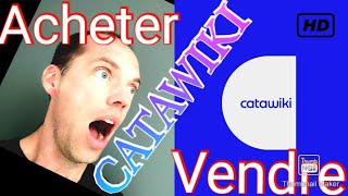 Catawiki  descriptif  Comment vendre et acheter  Comment gagner de largent sur Catawiki [upl. by Curr]